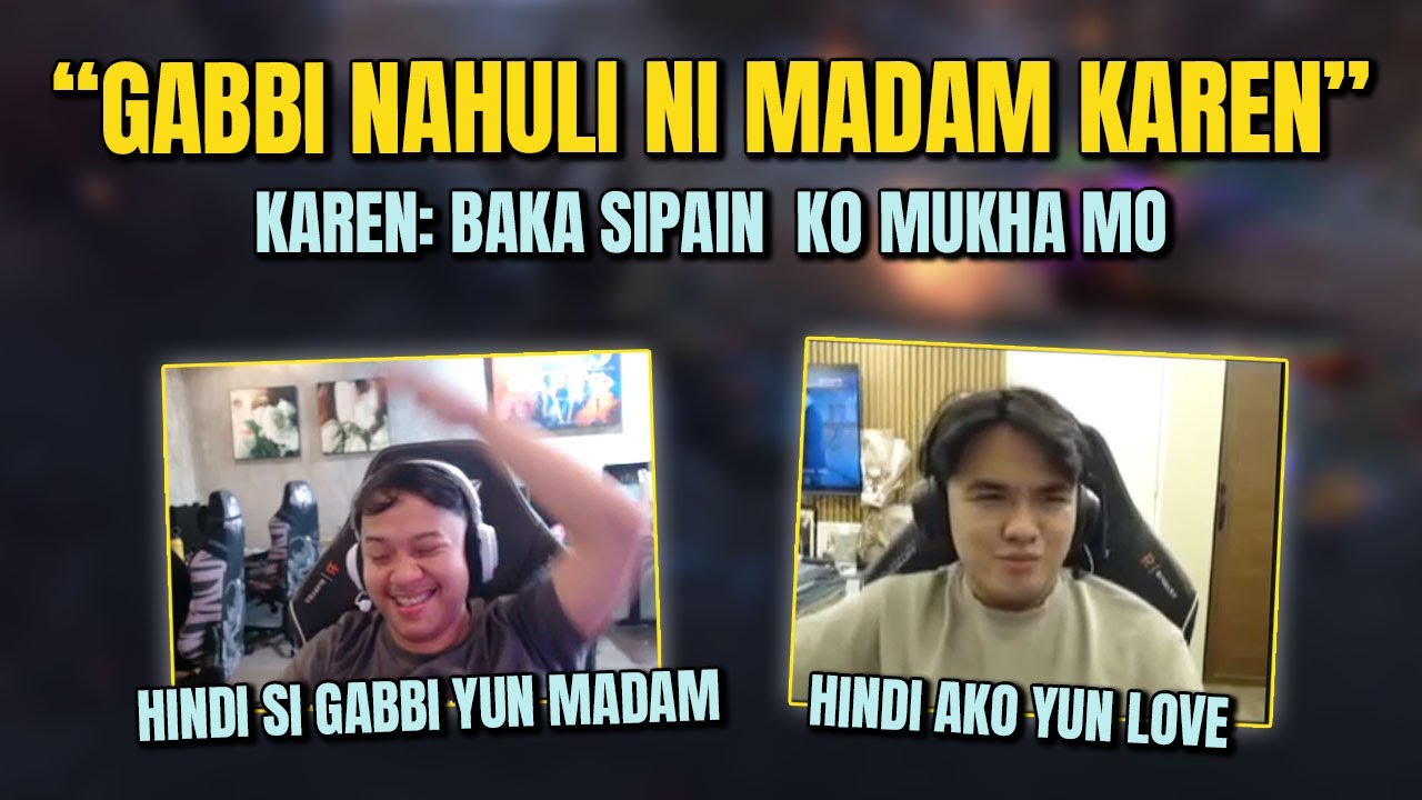GABBI NAHULI NI MADAM KAREN - LT PAPS, SISIPAIN DAW MUKHA HAHA!
