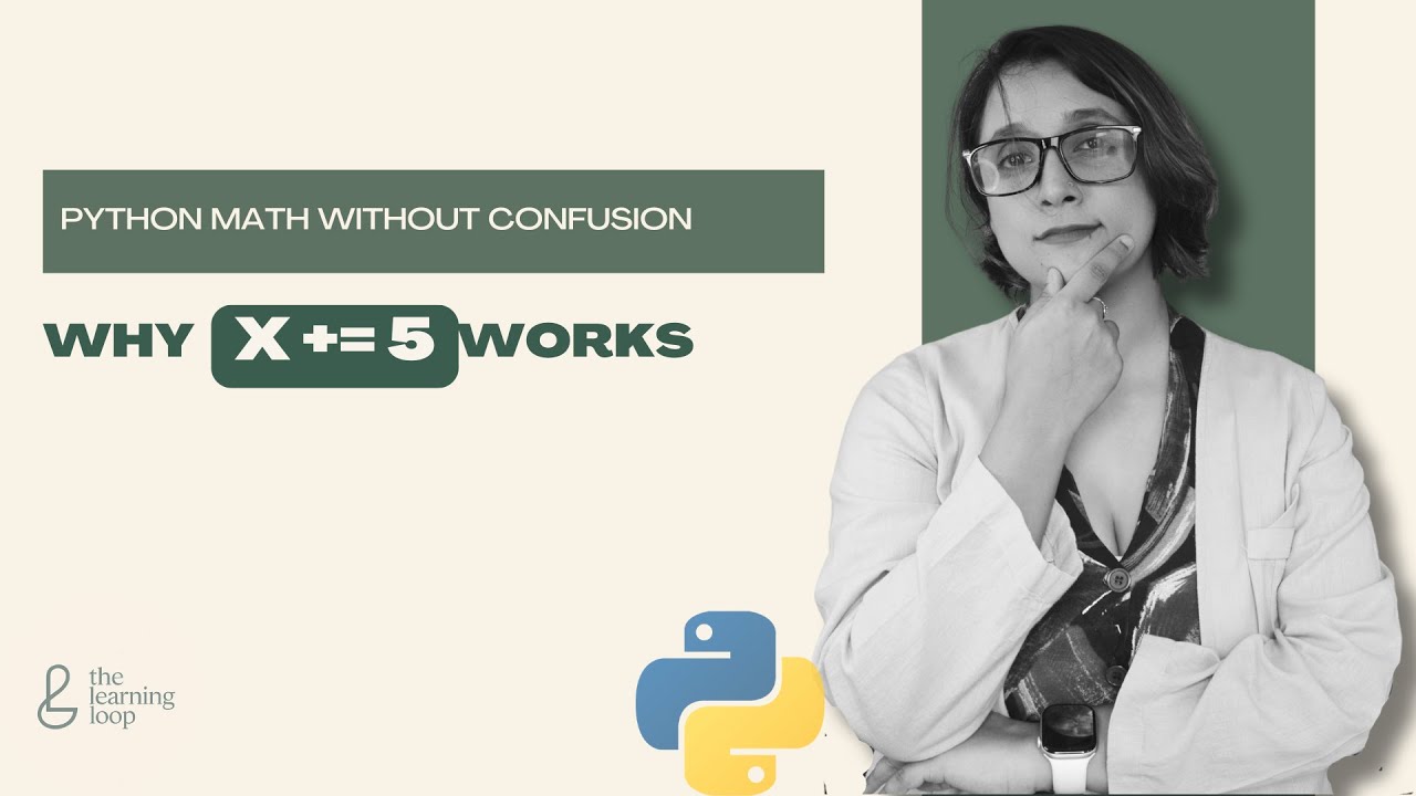 Why x += 5 Works | Python Arithmetic & Compound Assignment Operators for Beginners