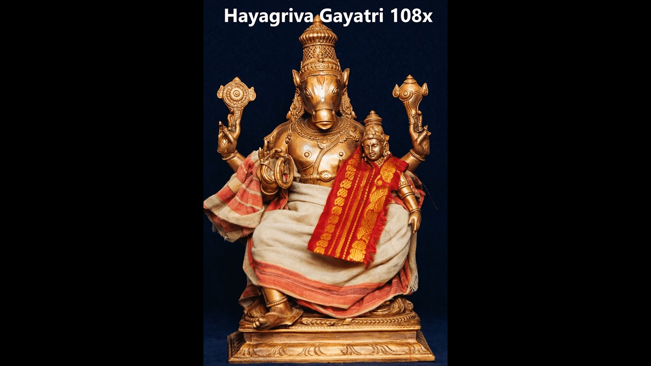 हयग्रीव गायत्री मंत्र | Hayagriva Gayatri Mantra 108 Times | For Memory & Focus Exam Success Chant |