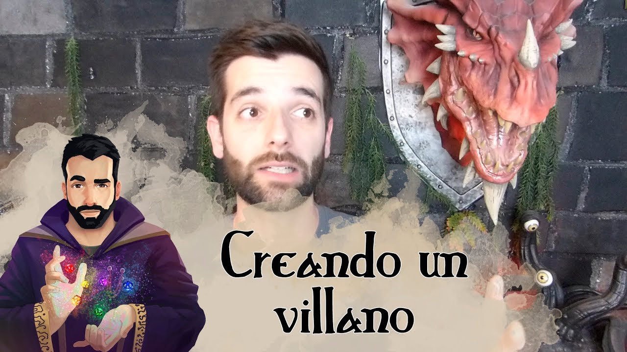 Creando un villano