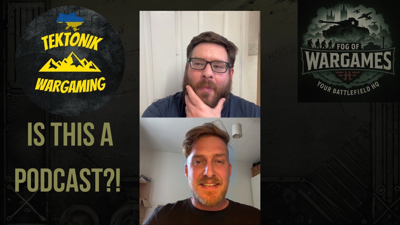 Fog of Wargames Podcast #1 | Ash from Tektonik Wargaming – Hobby Beginnings & a Good Waffle