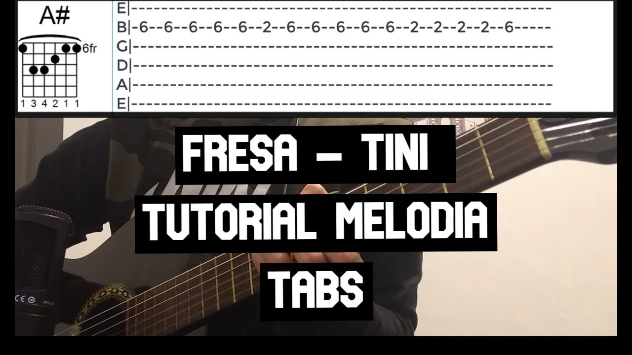 TINI - Fresa Tutorial Melodia TABS Guitarra