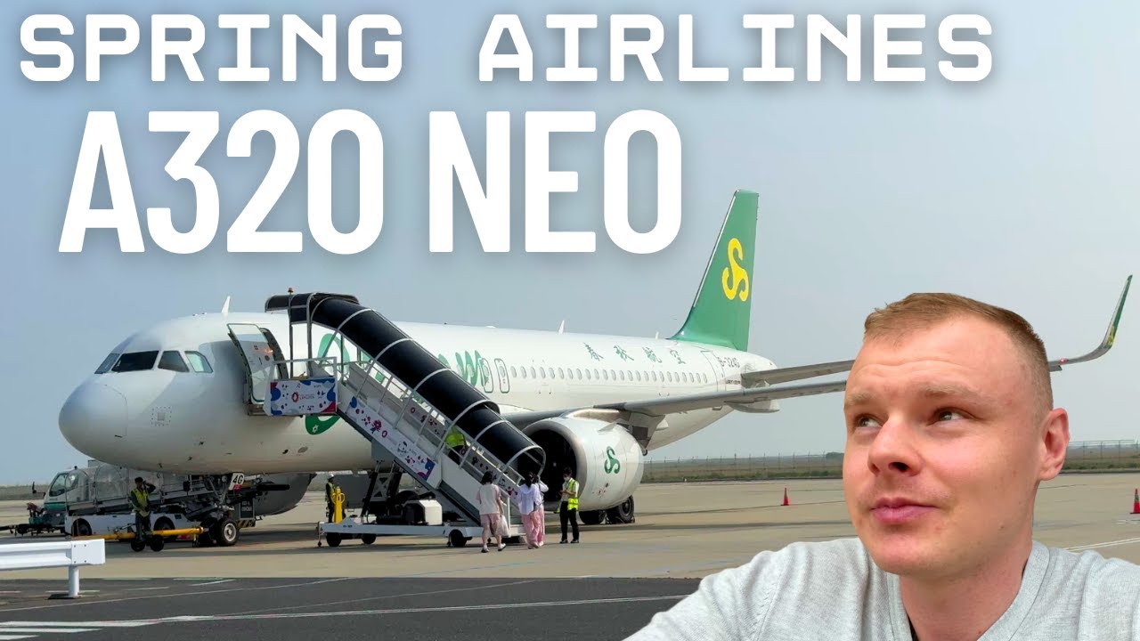 Каково это — летать на международном рейсе китайской бюджетной авиакомпании | Spring Airlines A32...