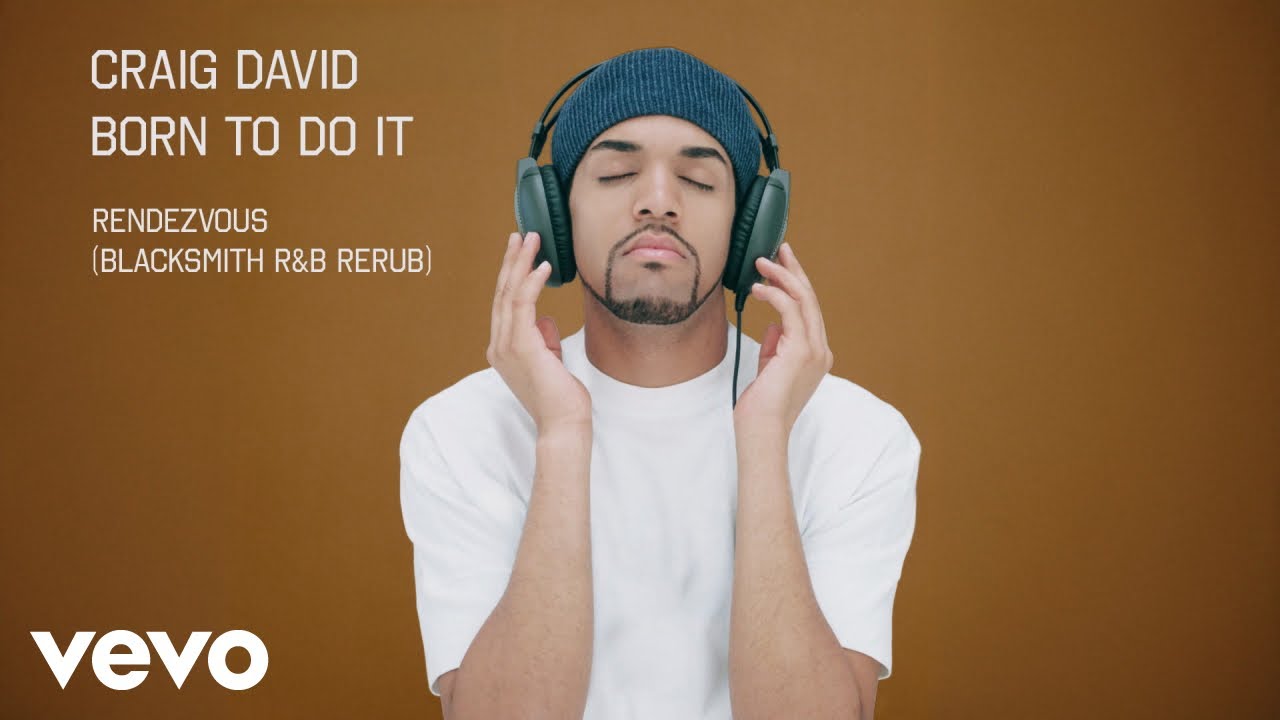 Craig David - Rendezvous (Blacksmith R&B Rerub - Official Audio)