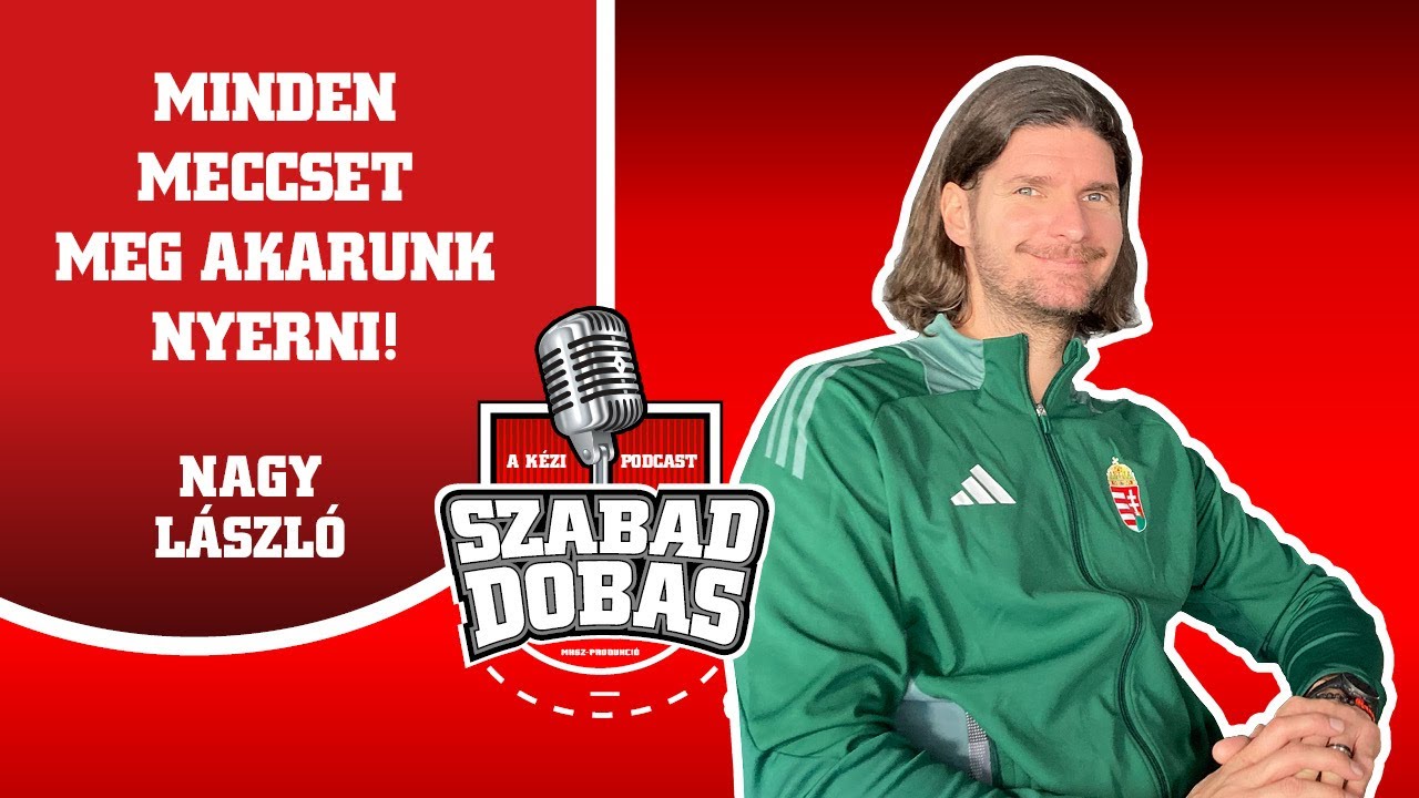 Szabaddob&aacute;s, 25. r&eacute;sz: Nagy L&aacute;szl&oacute;