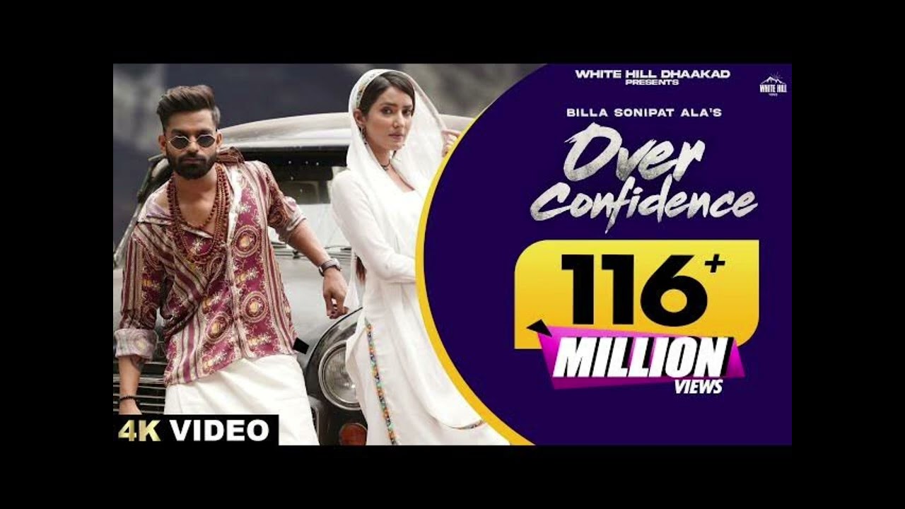 Over confidence @songs_2k.0 credit(Billa sonipat ala's) credit (white hill) new song