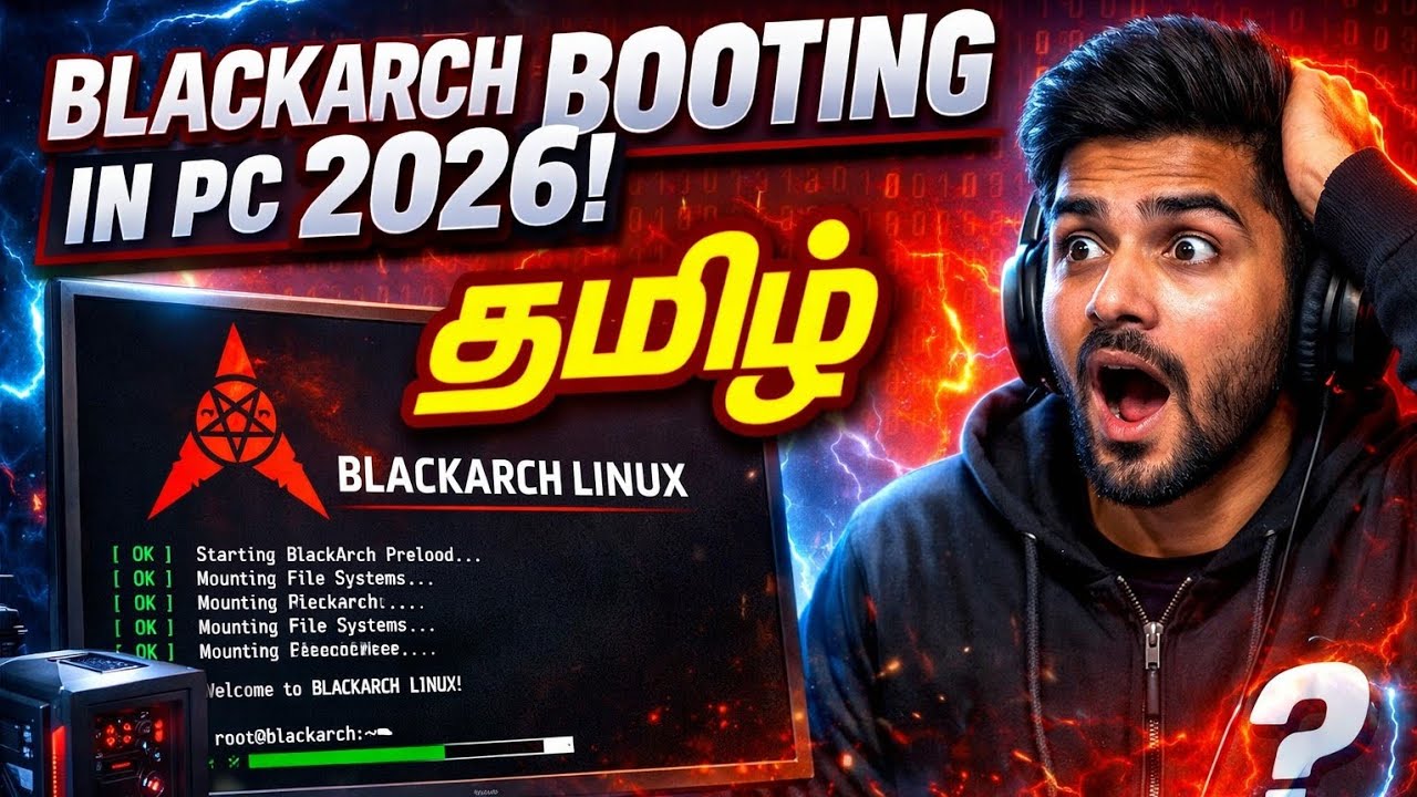 BlackArch Linux Booting in PC 2026 😱 | Step by Step Tamil Tutorial | Ethical Hacking OS