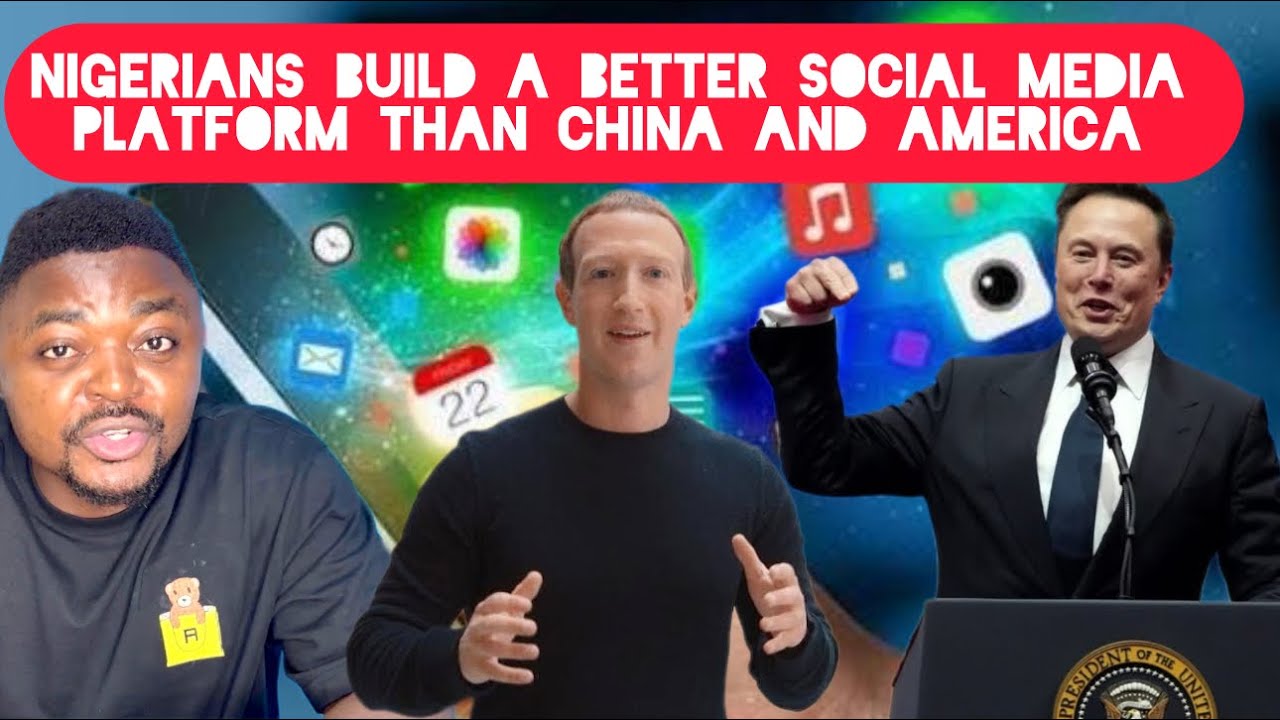 Nigerians Create a Better Social Media Platform Than China and America