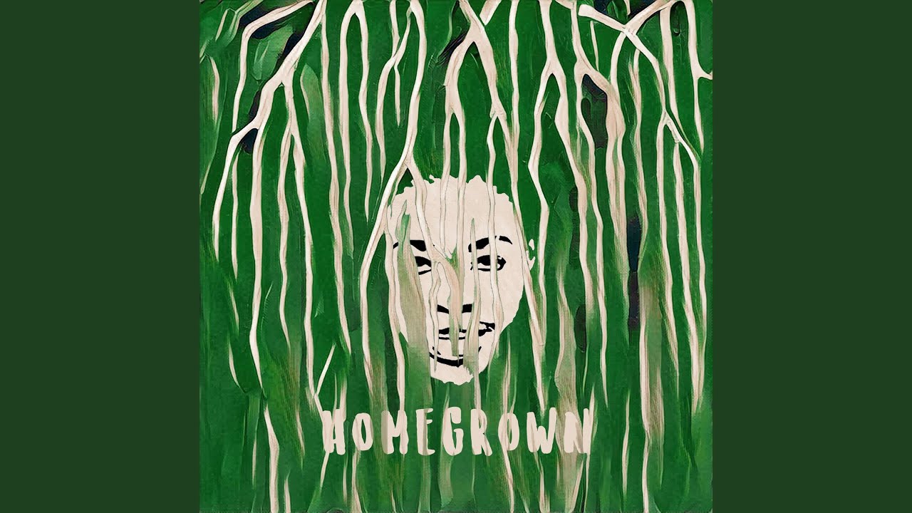Homegrown