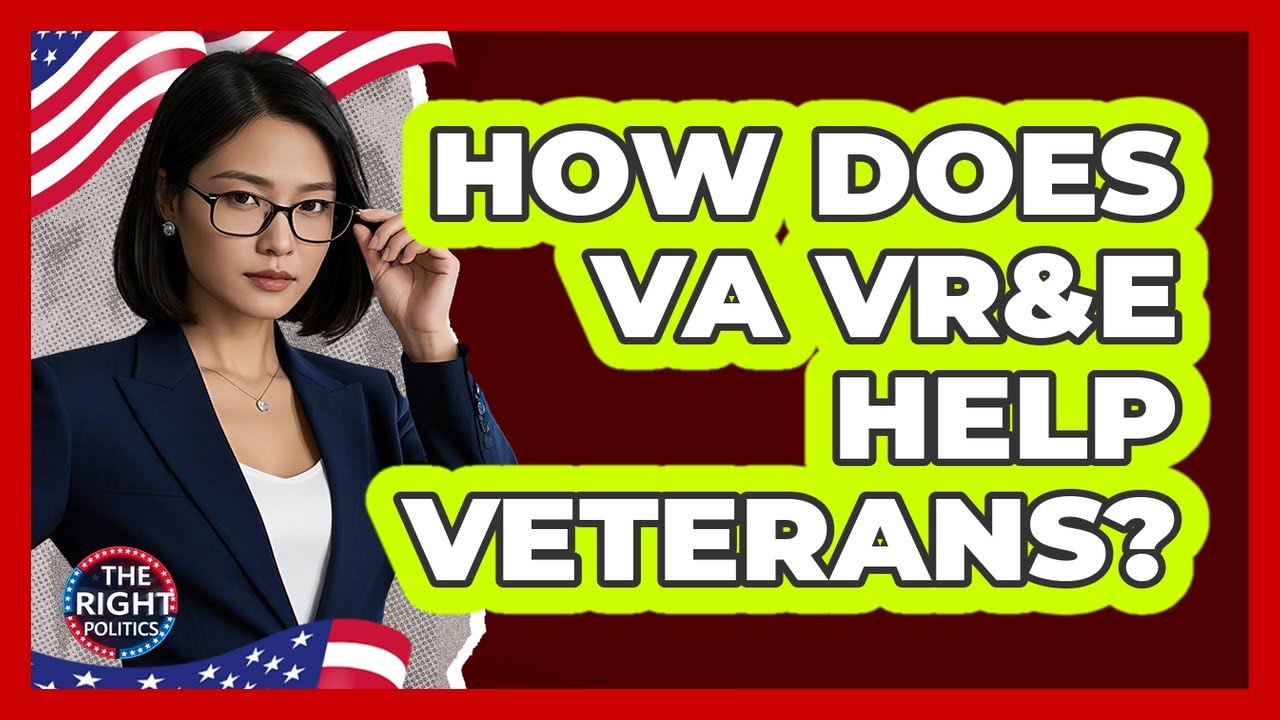 How Does VA VR&E Help Veterans? - The Right Politics