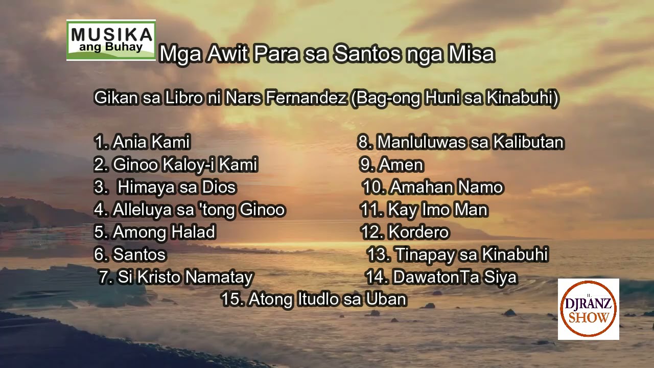 Mga Awit sa Santos nga Misa Cebuano Version
