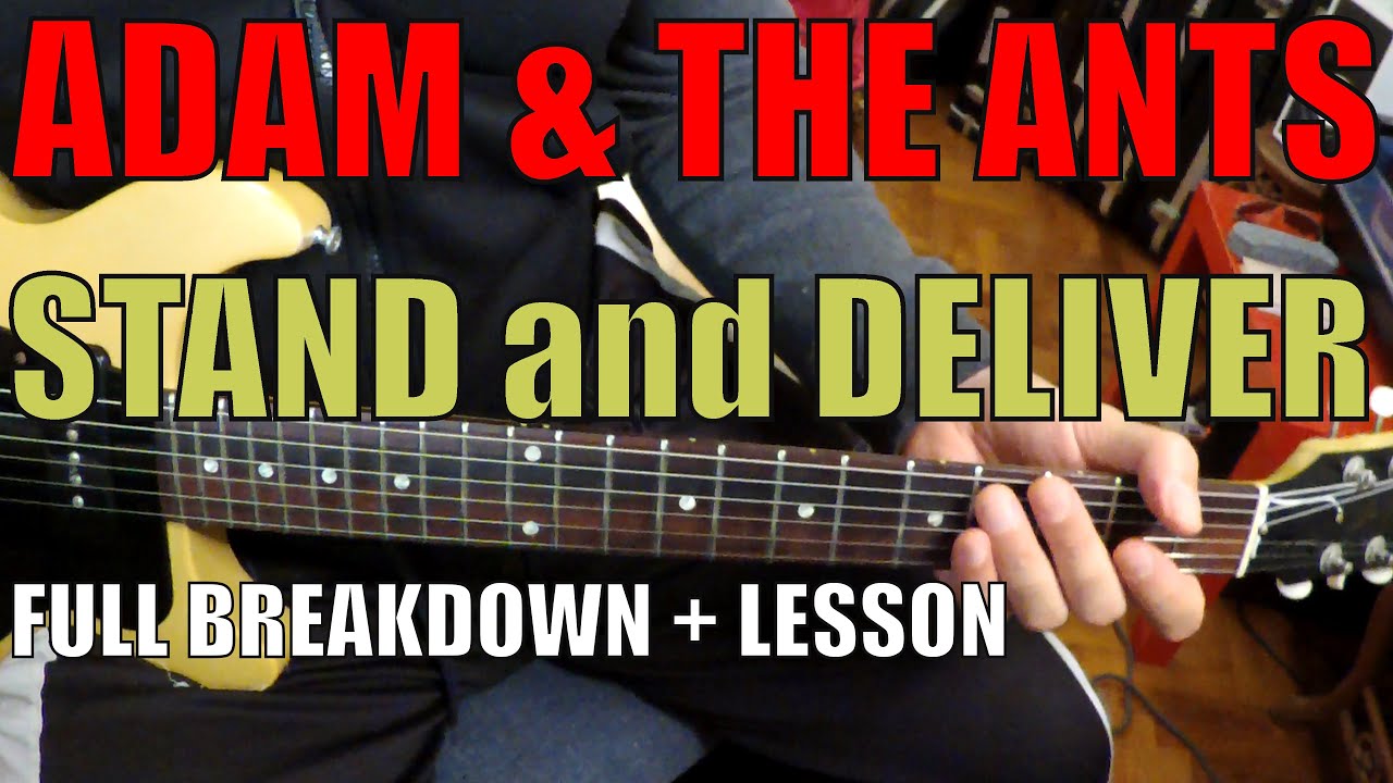 Adam and the Ants - Stand and Deliver - Guitar Tutorial