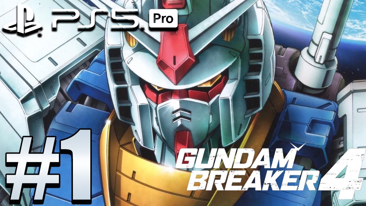 GUNDAM BREAKER 4 (PS5 PRO) Gameplay Walkthrough Part 1 - Chapter 1 [4K 60FPS]