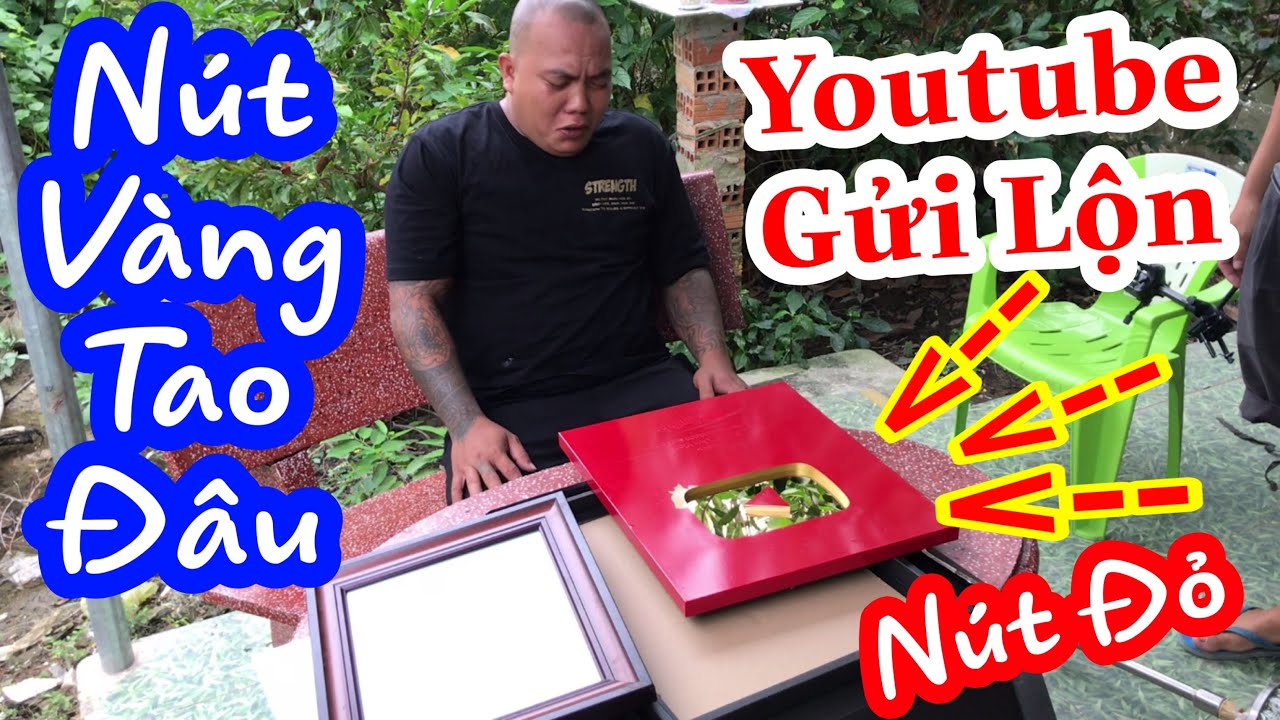 TXTV - Thánh Xàm hoang mang tột độ khi biết được Youtube đã phát lộn Nút Play Vàng