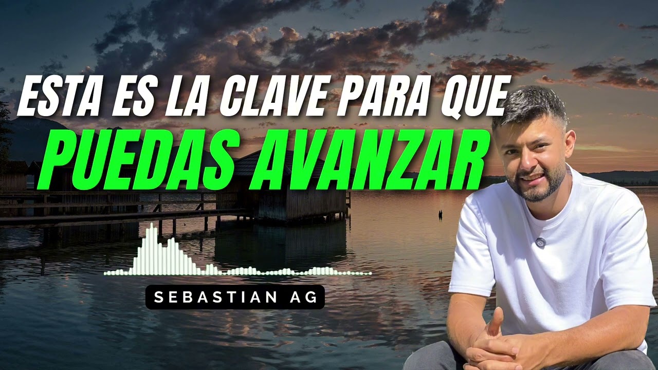 ESTA ES LA CLAVE PARA QUE PUEDAS AVANZAR | Devocional diario