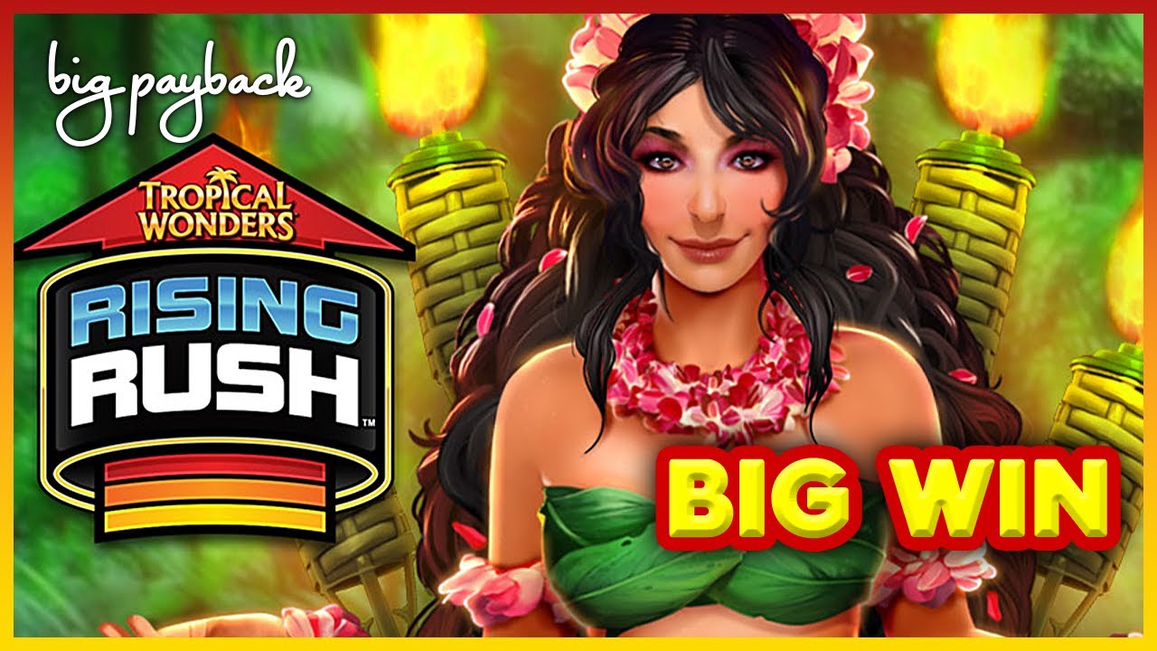 Rising Rush Tropical Wonders Slot - BIG WIN BONUS!