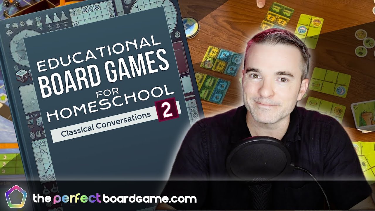 The Best Educational Board Games – Classical Conversations Cycle 2