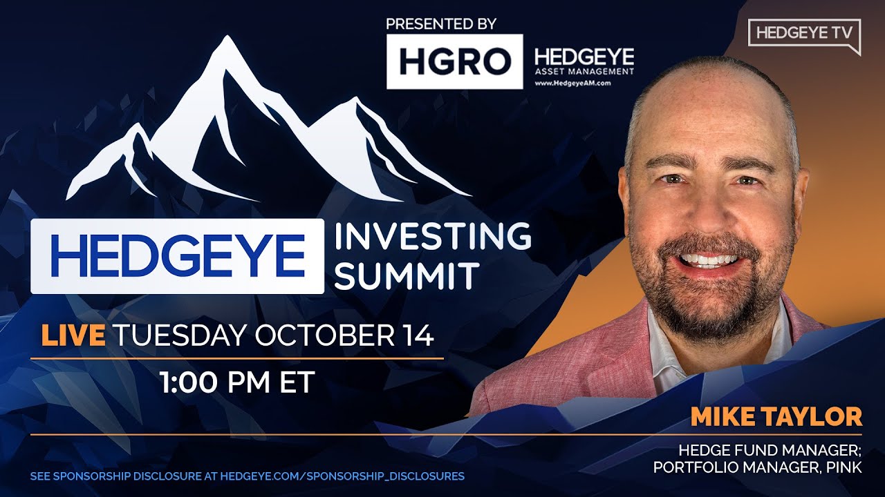 Hedgeye Investing Summit Fall 2025 | Mike Taylor, Hedge Fund Manager and PM of PINK