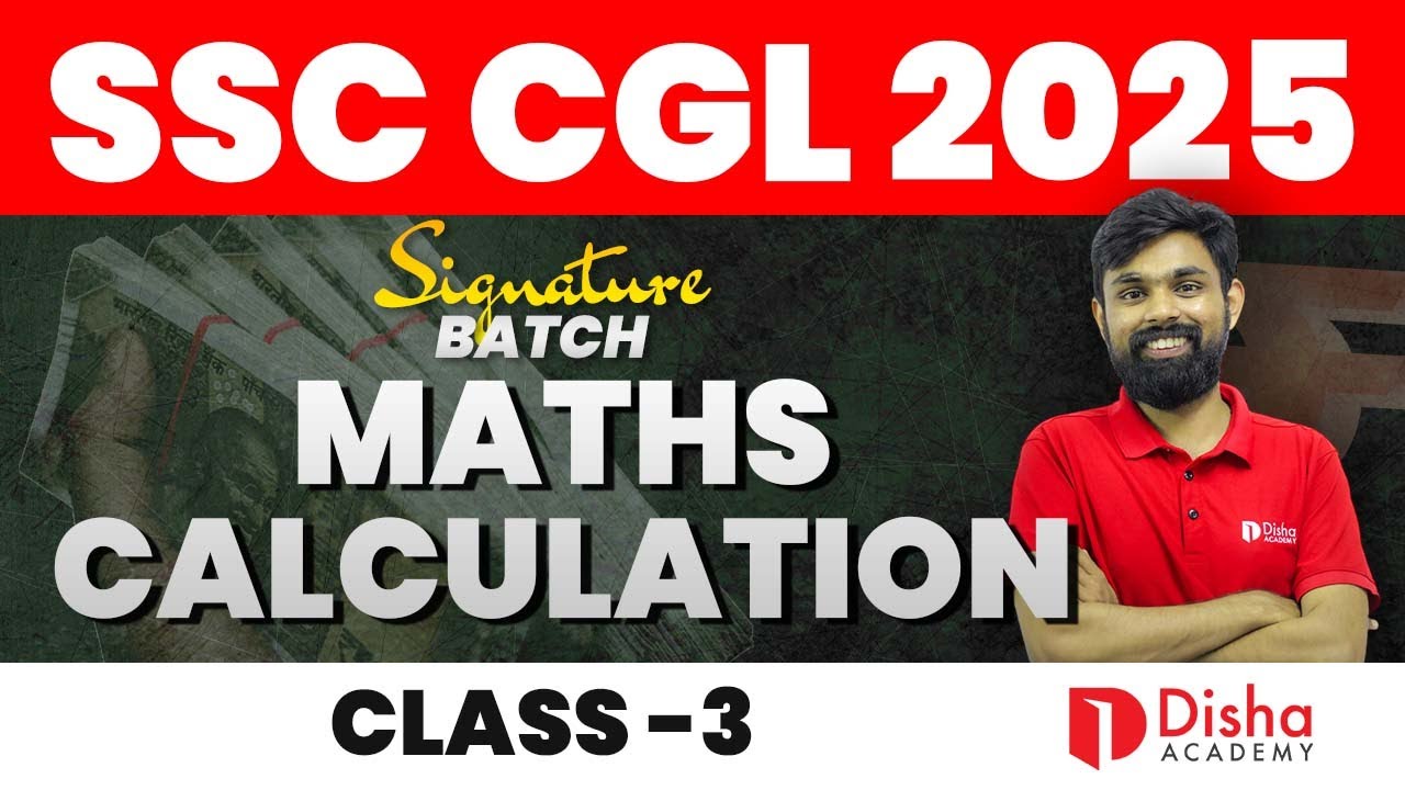 SSC CGL 2025 | SIGNATURE BATCH✒️| MATHS - CALCULATION | Class No 3 #ssc #ssccgl