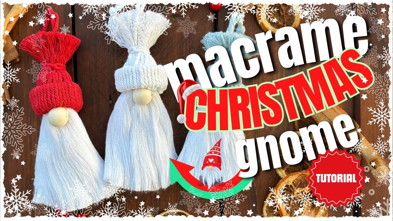 Christmas Ornaments/ Macrame Gnome/ Santa/ Jack Frost/ Elf/ DIY Christmas