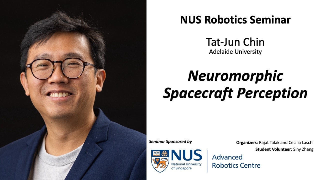 NUS Robotics - Tat-Jun Chin - Neuromorphic Spacecraft Perception