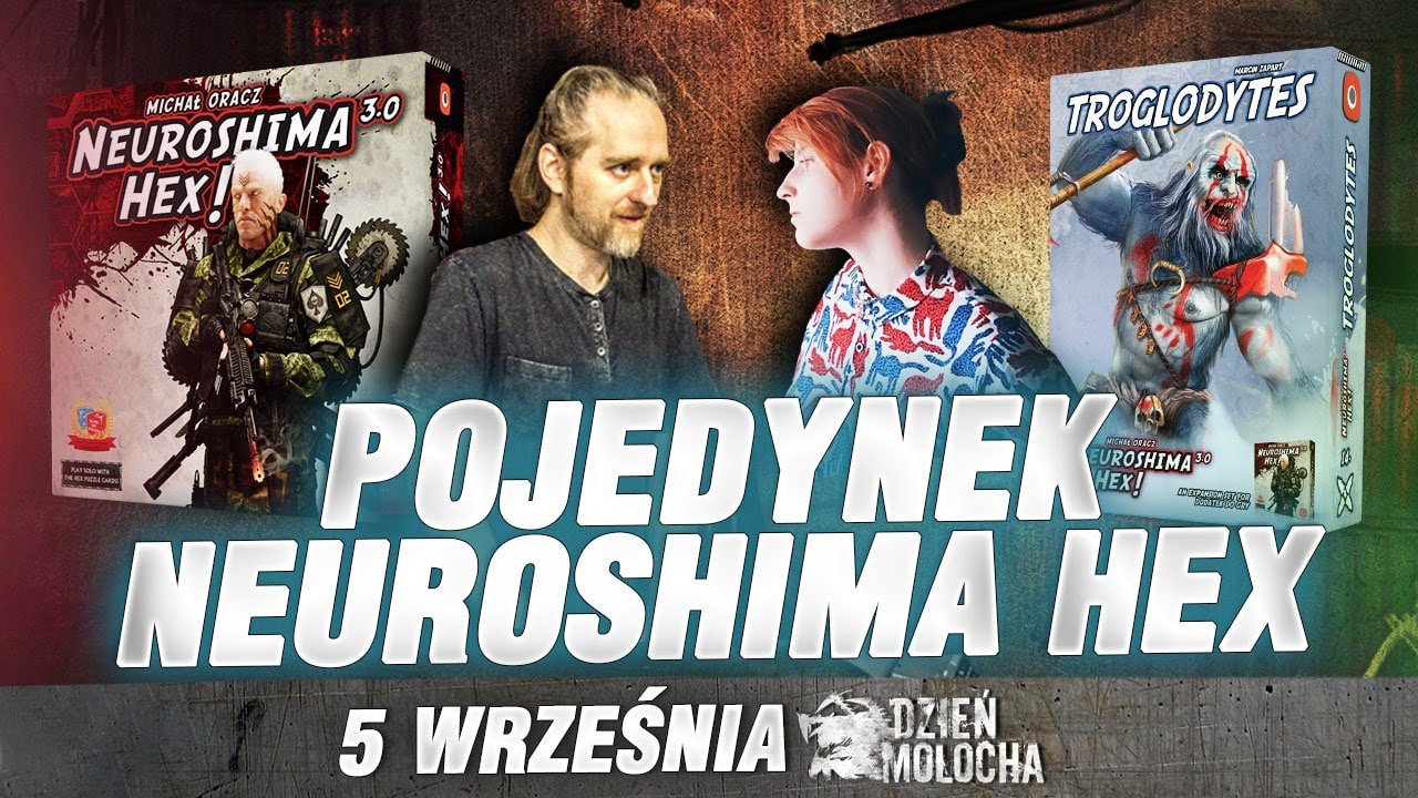 Legendarny pojedynek: Joanna Kijanka i Michał Oracz zagrają w Neuroshima Hex! 3.0: Troglodyci