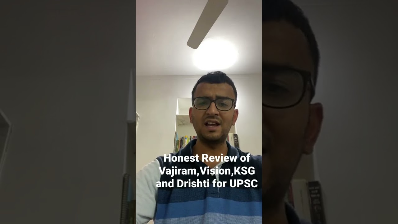 Honest review of Vajiram,Vision, KSG and Drishti for UPSC preparation.