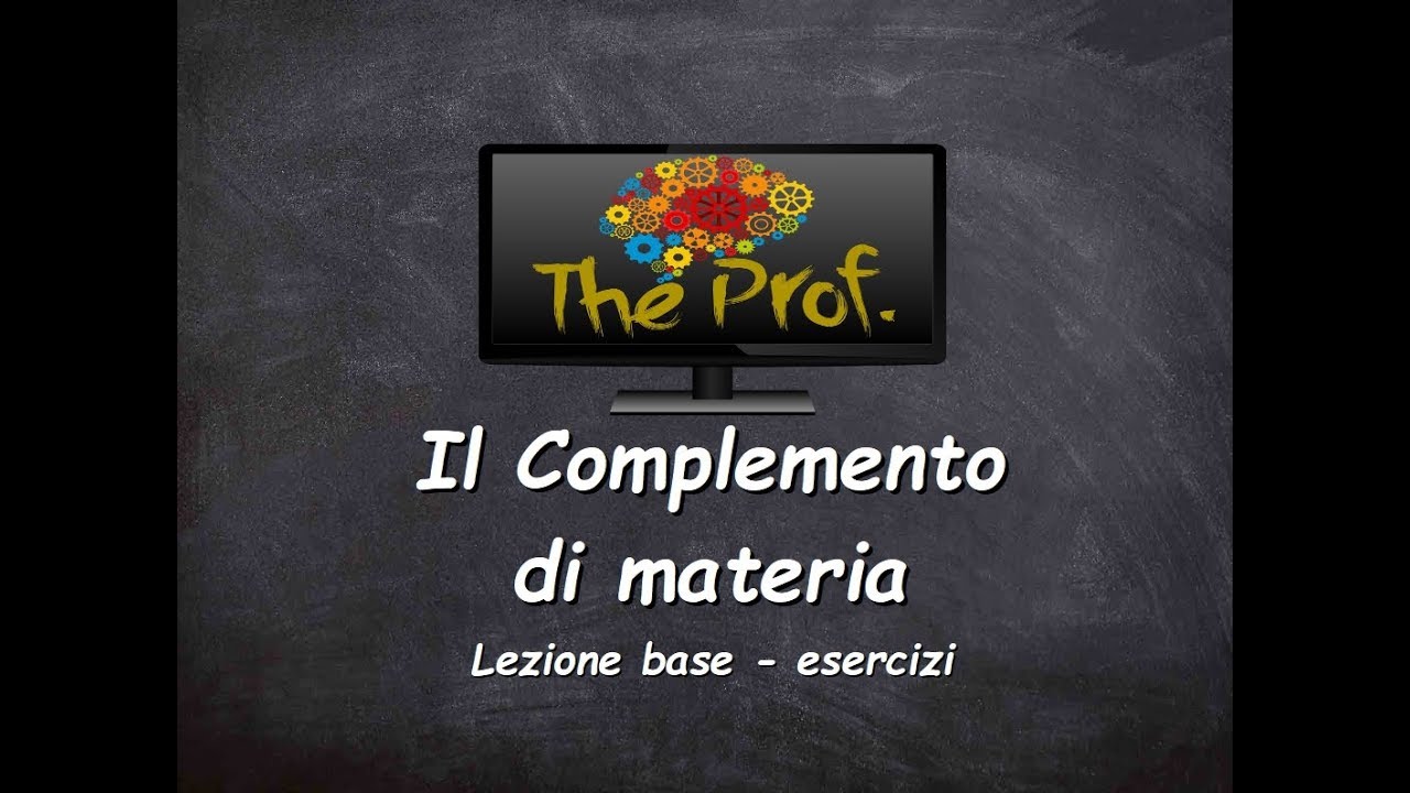 Analisi logica: Il Complemento di materia (esercizi)