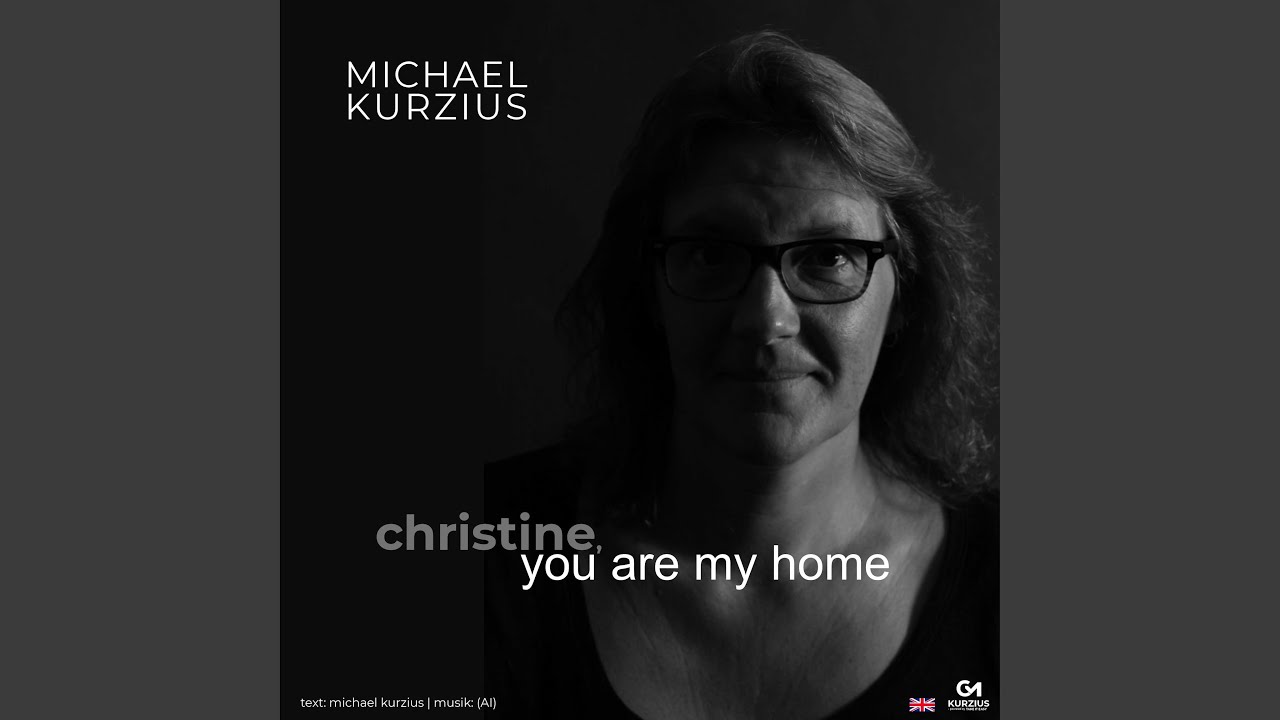 christine, you are my home