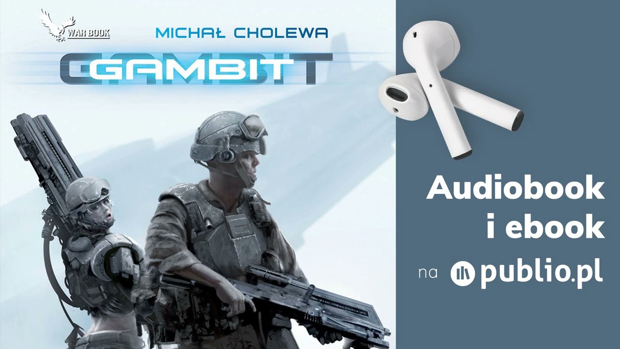 Gambit. Michał Cholewa. Audiobook PL [Science fiction]
