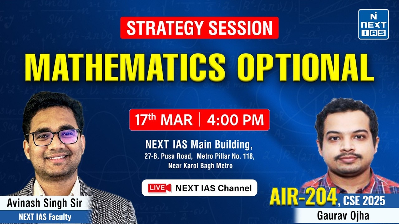 Mathematics Optional Strategy Session by Avinash Singh Sir | UPSC 2026 | NEXT IAS #maths