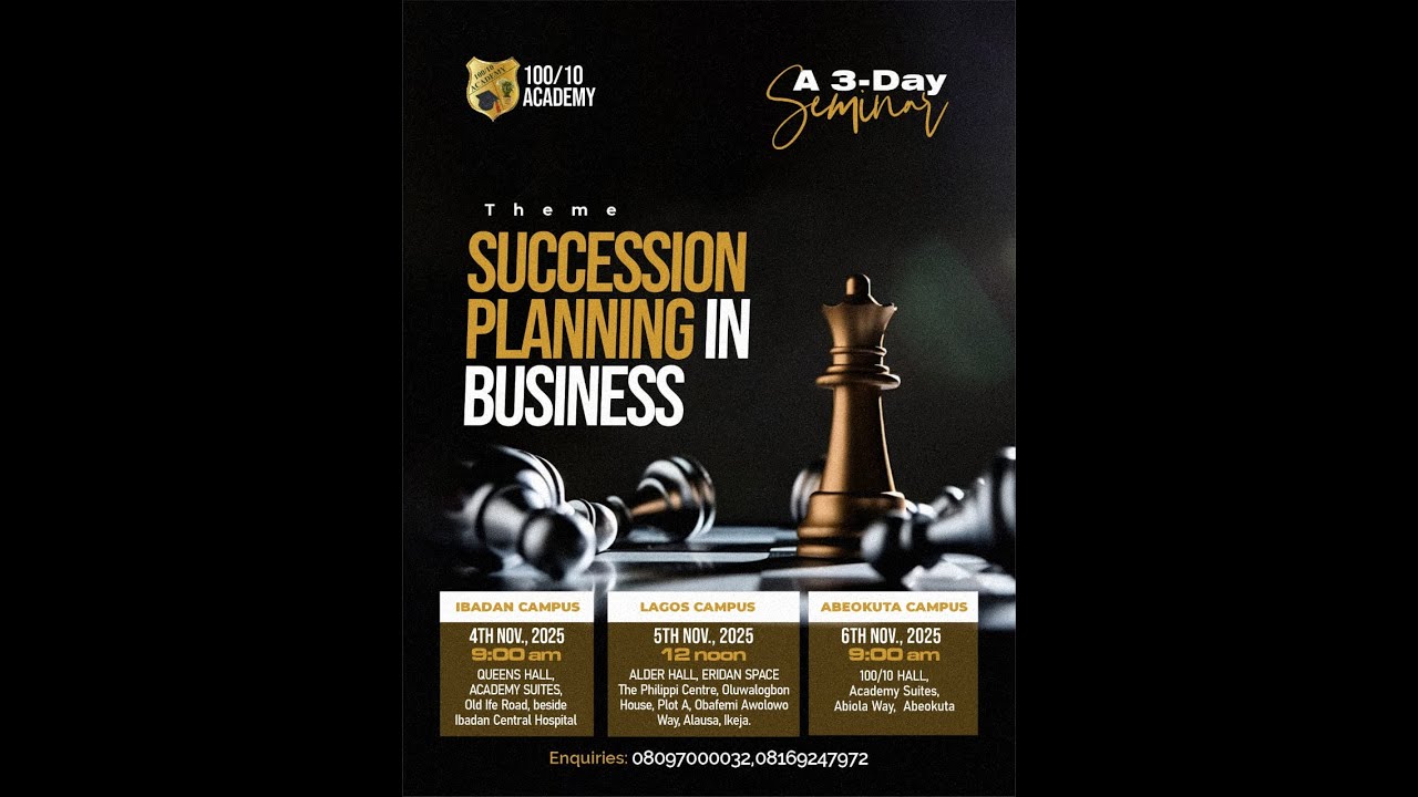 SUCCESSION PLANNING IN BUSINESS - DR GBOLAHAN YUSUF 