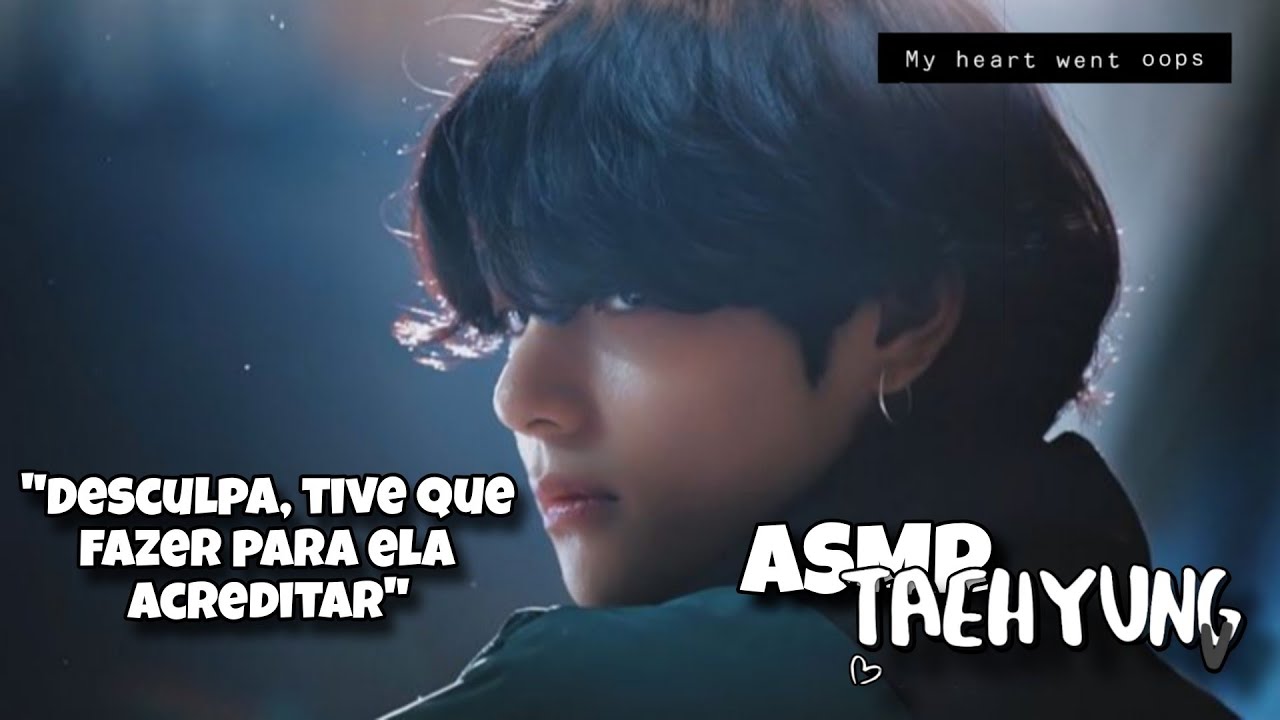 ASMR Taehyung - Fingindo ser a namorada do seu melhor amigo 