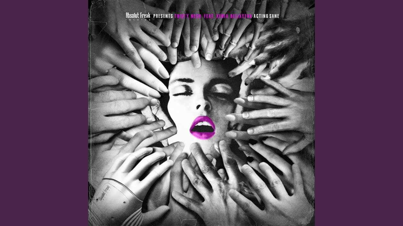 Acting Sane (John Lord Fonda Remix)