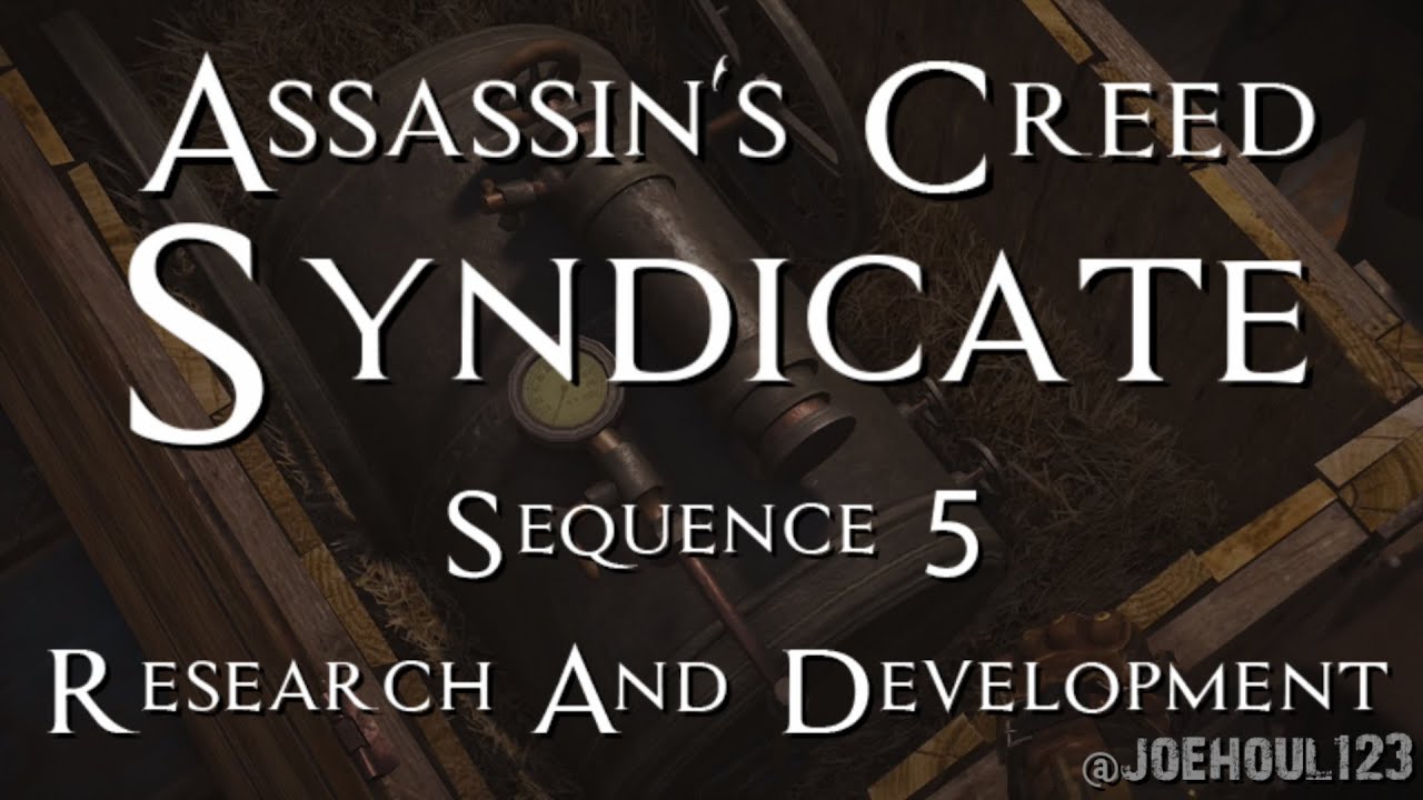 Assassin's Creed: Syndicate - Sequence 5: Research And Development - All Challenges