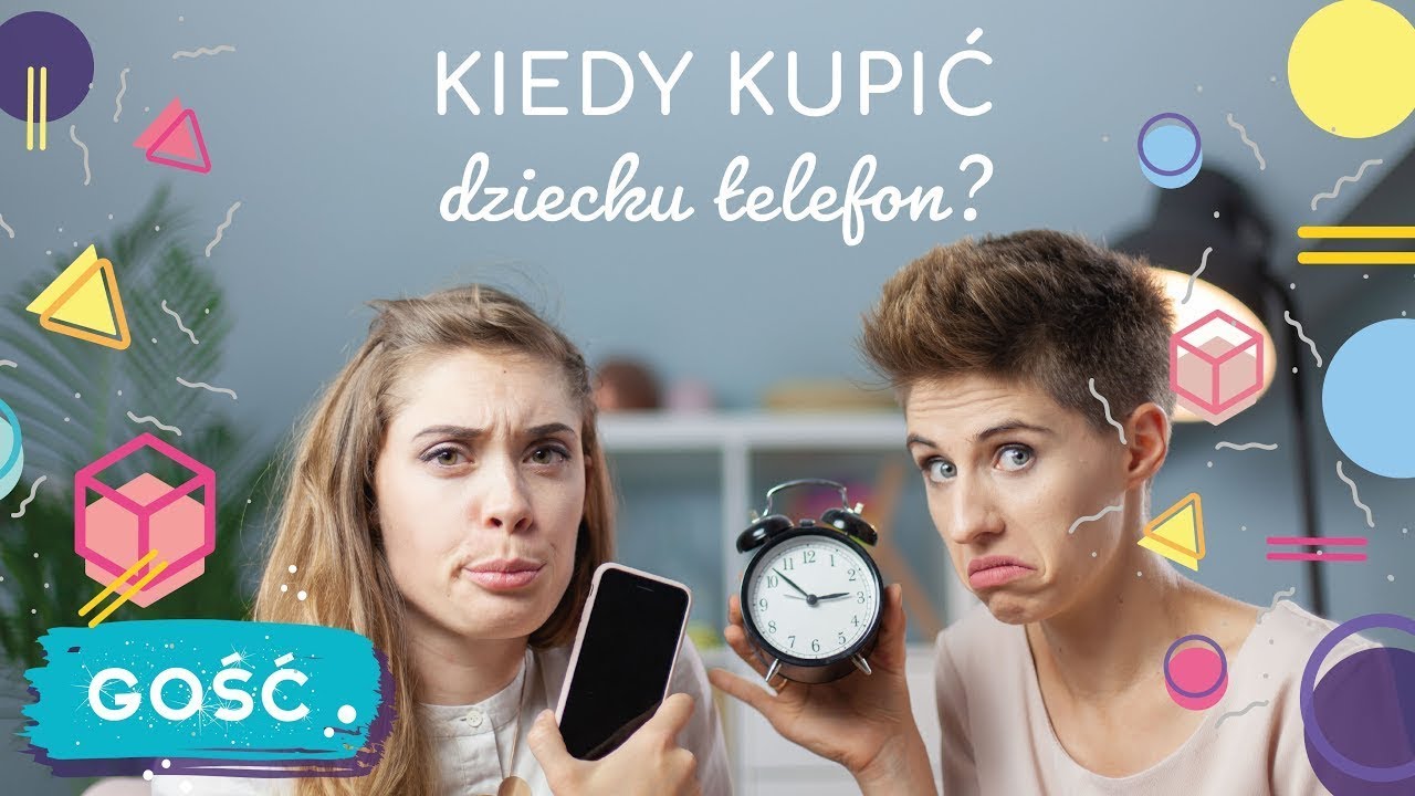 GOŚĆ - Kiedy kupić dziecku telefon? | ODC. 33 | mama lama