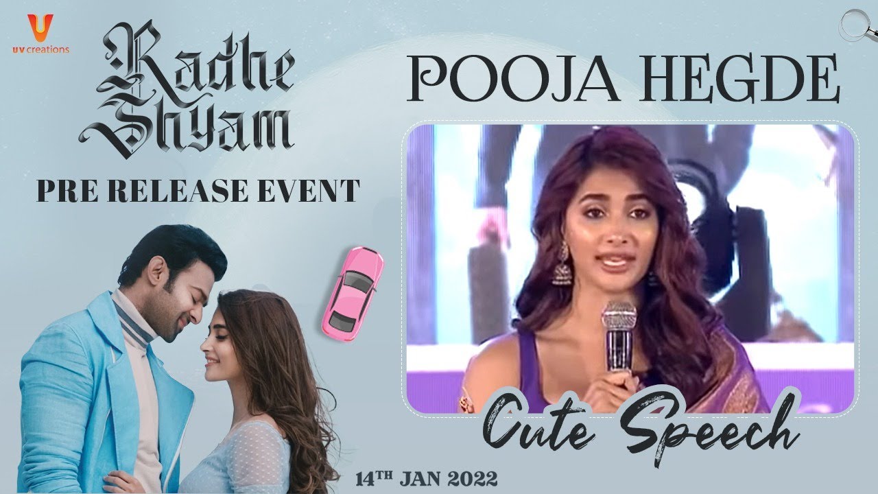 Pooja Hegde Cute Speech | Radhe Shyam Pre Release Event | Prabhas | Radha Krishna | 14th Jan 2022