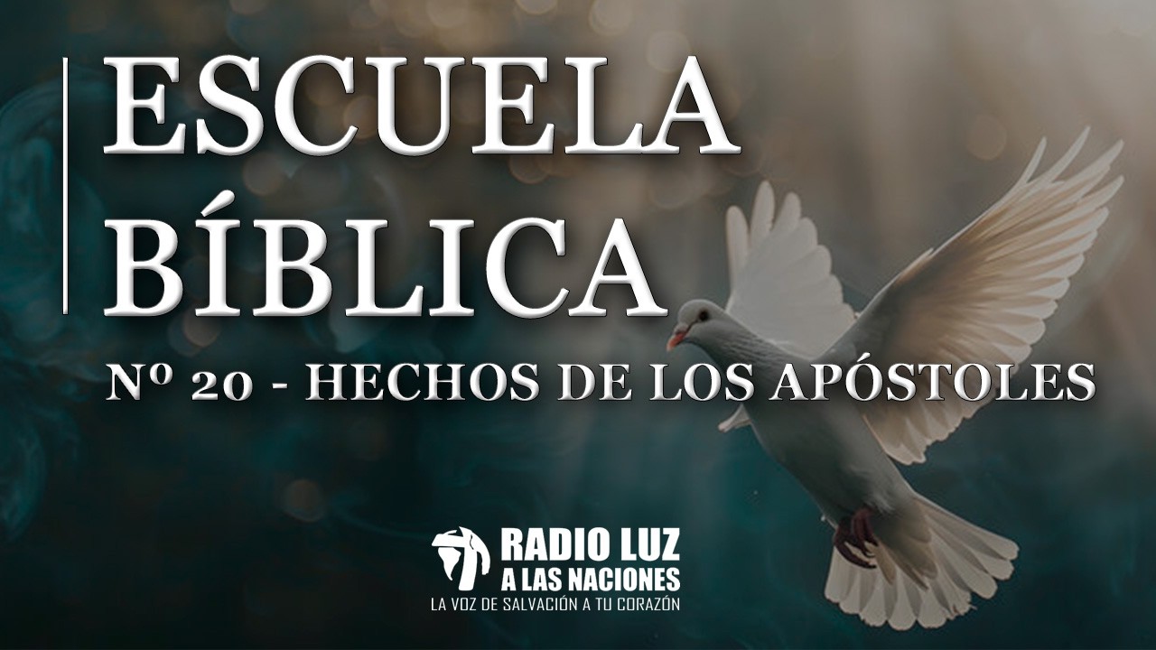 20 - HECHOS DE LOS APÓSTOLES