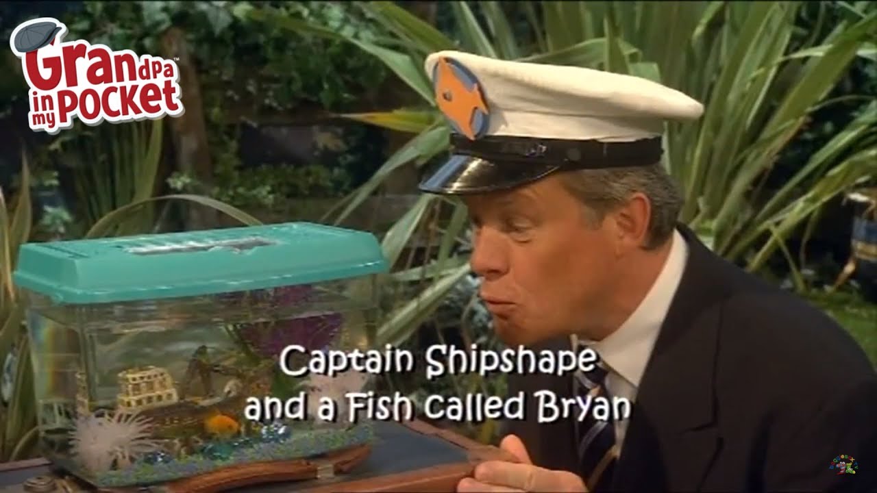 Grandpa in My Pocket - Captain Shipshape and a Fish Called Bryan | Series 2
