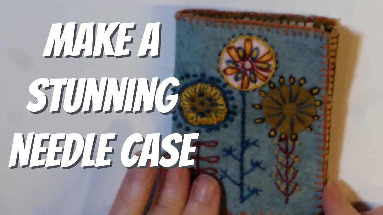 Make Your Own STUNNING Wool Mix Needle Case!