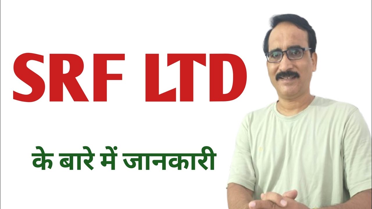 SRF LTD - शेयर बाजार SRF Stock Price Review SRF Share Price target 