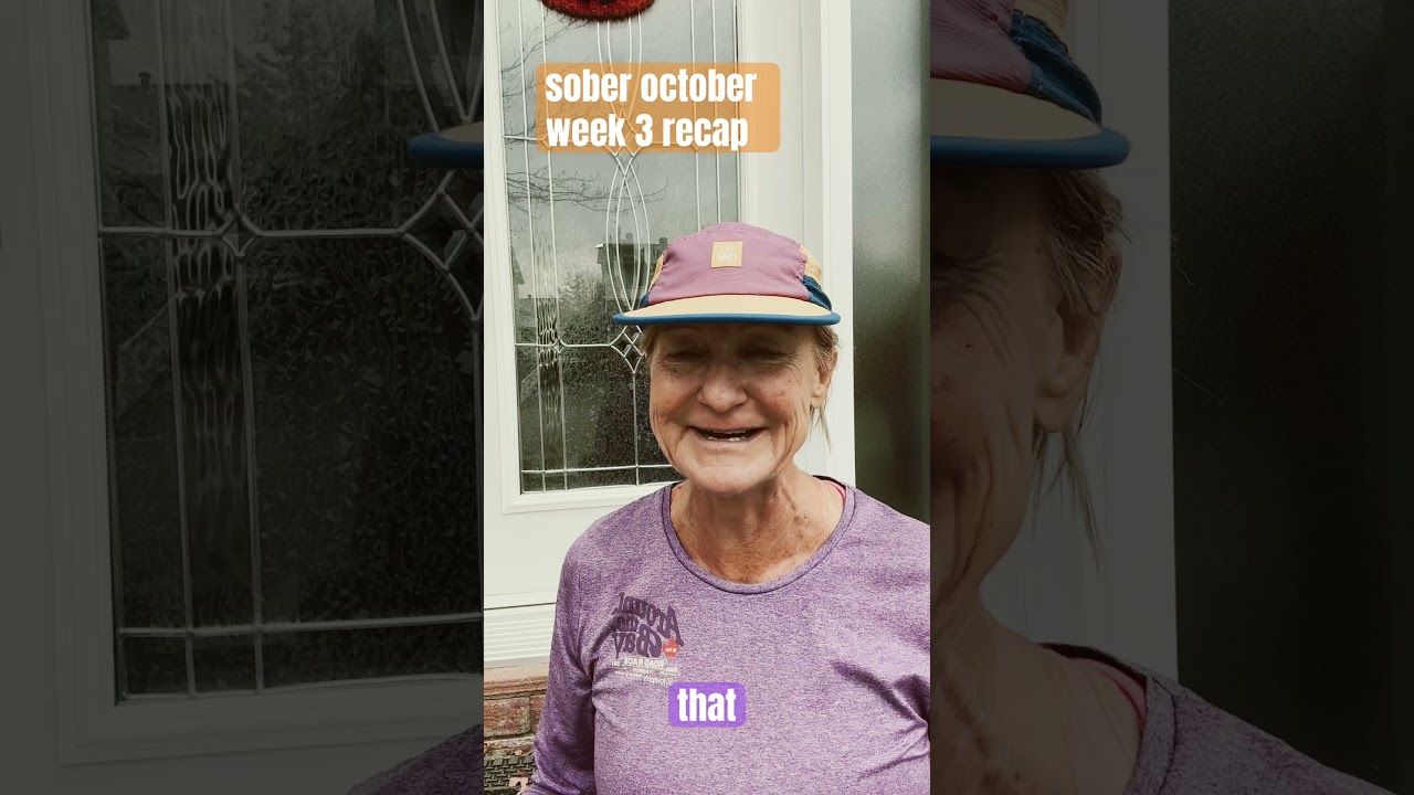 Sober October- week 3 recap #soberoctober