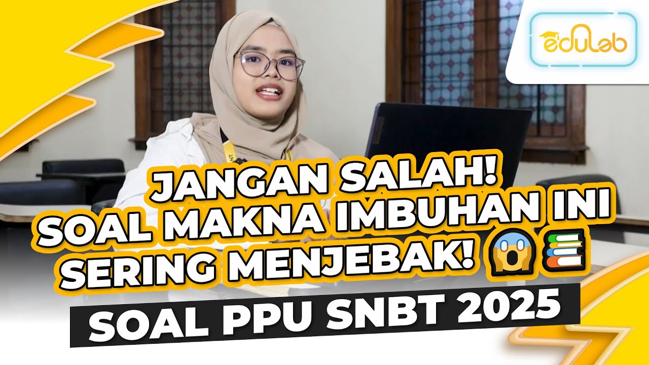 PREDIKSI SOAL SNBT 2025 - PPU MAKNA IMBUHAN