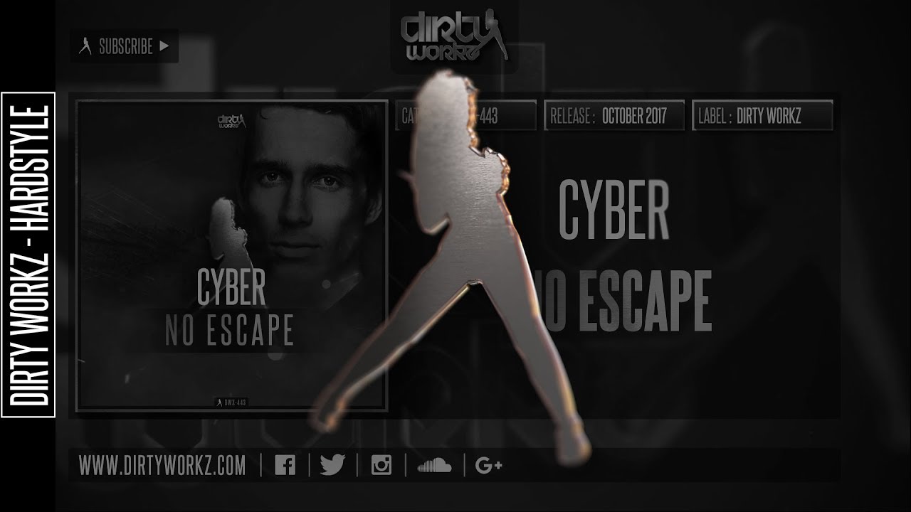Cyber - No Escape (Official HQ Preview)