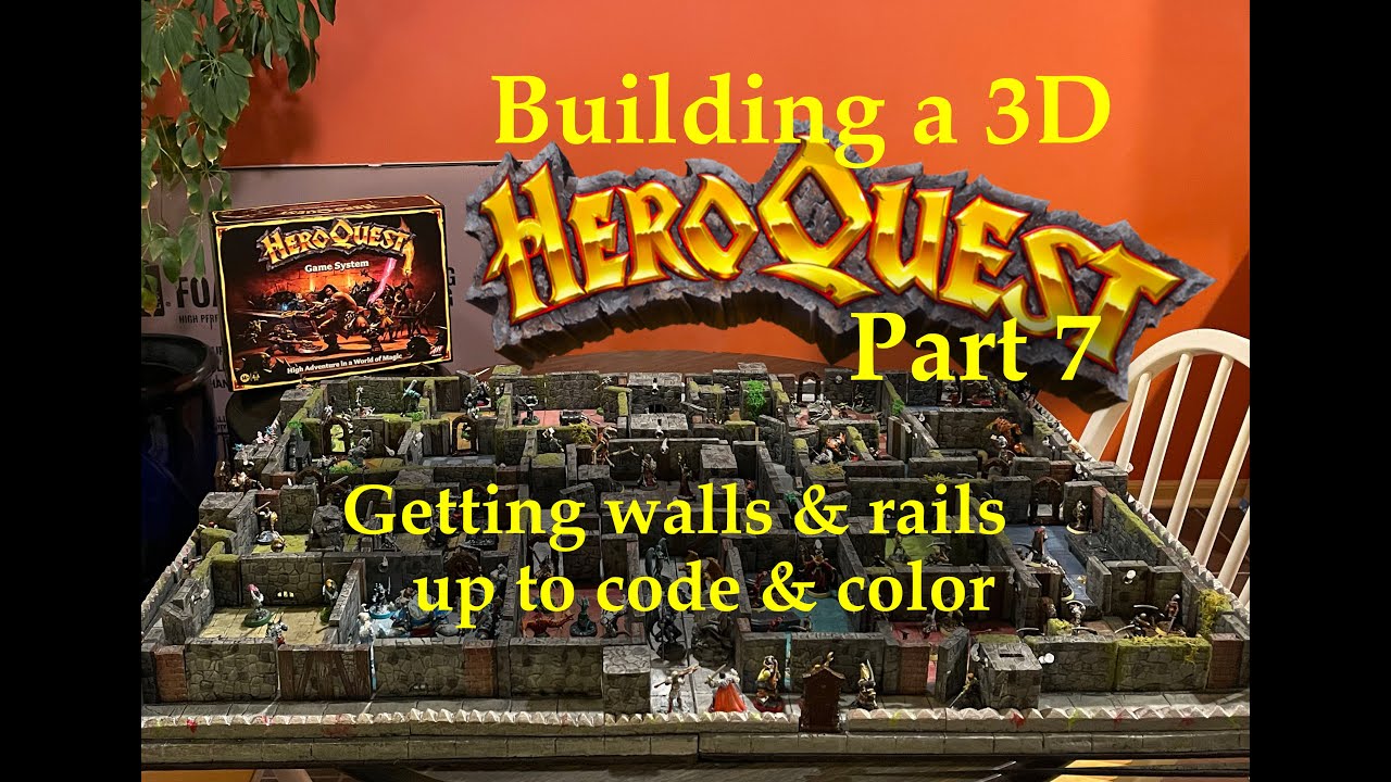 Building a 3D HeroQuest Board: Part 7 Getting Walls & Rails up to Code & Color