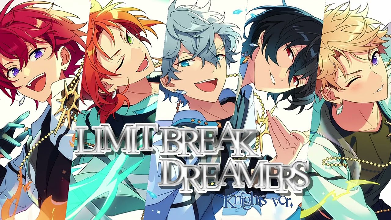 Knights(나이츠) ㅣ LIMIT BREAK DREAMERS ㅣ 가사/발음/번역