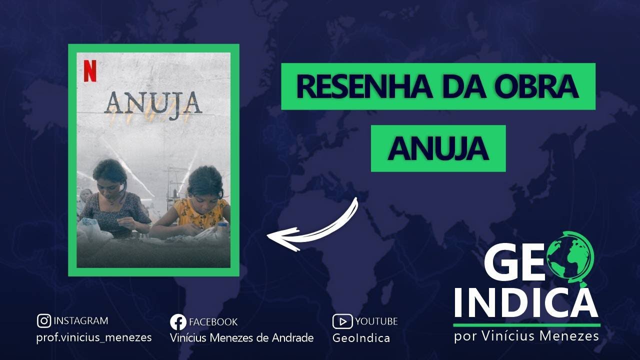 ATUALIDADES | RESENHA DO FILME: ANUJA