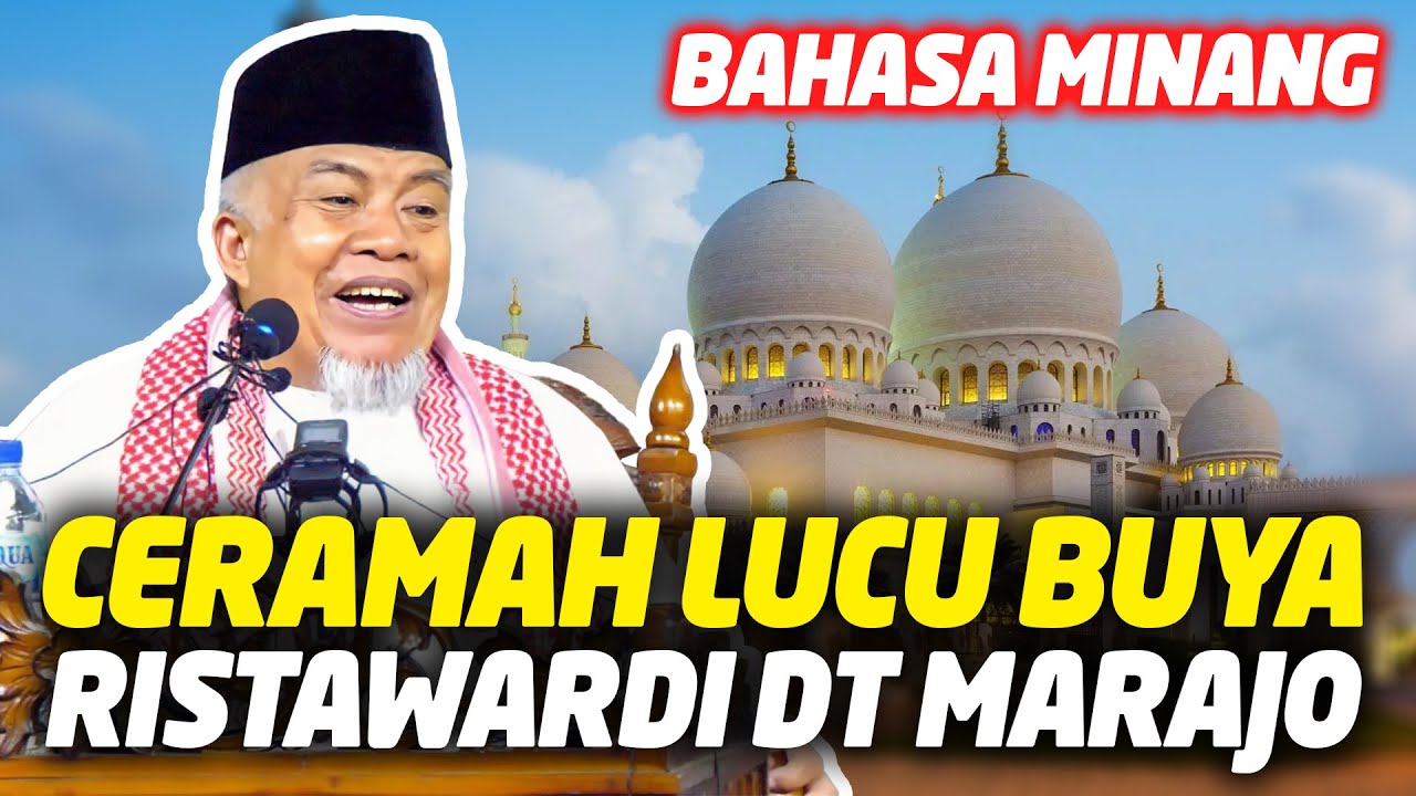 Ceramah Bersahaja Buya H. Ristawardi Dt Marajo Bahasa Minang Safari Dakwah di Pekanbaru