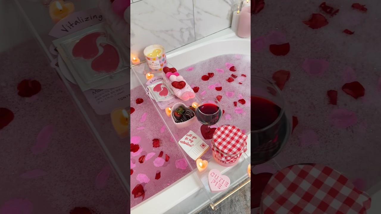 Valentine’s bath🛁💌 