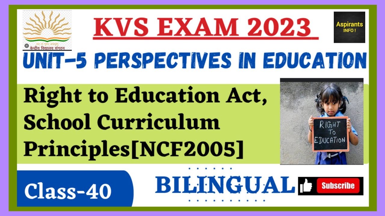 KVS Pedagogy Classes | RTE-2009|School Curriculum Principles|kvs free classes|kvs cdp classes|Unit-5